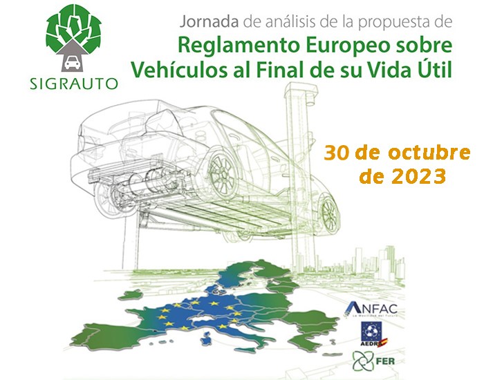 Jornada de analisis de la propuesta de Reglamento Europeo de Reglamento sobre Vehículos al Final de su Vida Útil